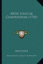 Artis Logicae Compendium (1750)