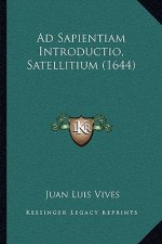 Ad Sapientiam Introductio, Satellitium (1644)
