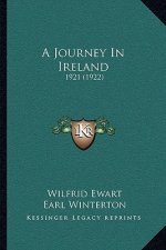 A Journey In Ireland: 1921 (1922)