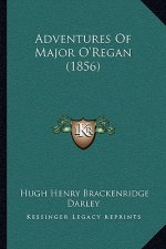 Adventures Of Major O'Regan (1856)