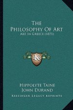 The Philosophy Of Art: Art In Greece (1871)