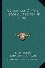 A Summary Of The History Of England (1840)