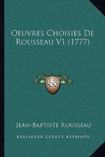 Oeuvres Choisies De Rousseau V1 (1777)