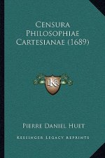 Censura Philosophiae Cartesianae (1689)