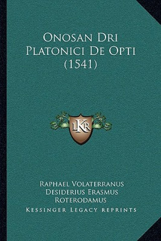 Onosan Dri Platonici De Opti (1541)