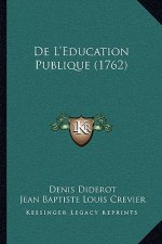 De L'Education Publique (1762)