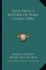 Tales From A Mother-Of-Pearl Casket (1896)