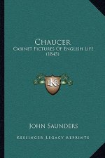 Chaucer: Cabinet Pictures Of English Life (1845)