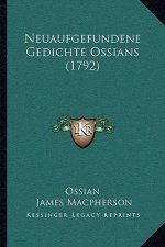 Neuaufgefundene Gedichte Ossians (1792)