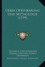 Ueber Offenbarung Und Mythologie (1799)