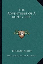 The Adventures Of A Rupee (1783)