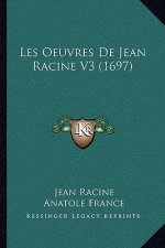 Les Oeuvres de Jean Racine V3 (1697)