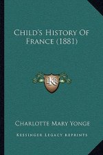 Child's History Of France (1881)