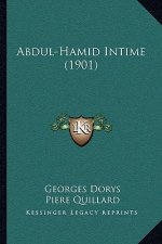 Abdul-Hamid Intime (1901)