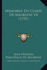 Memoires Du Comte De Maurepas V4 (1792)