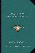 Camiola V3: A Girl With A Fortune (1885)