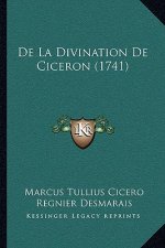 De La Divination De Ciceron (1741)