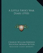 A Little Fifer's War Diary (1910)