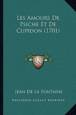 Les Amours De Psiche Et De Cupidon (1701)