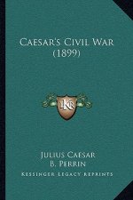 Caesar's Civil War (1899)