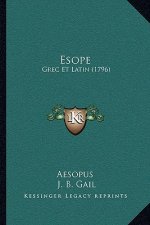 Esope: Grec Et Latin (1796)