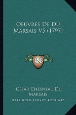 Oeuvres de Du Marsais V5 (1797)