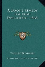 A Saxon's Remedy For Irish Discontent (1868)