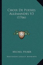 Choix De Poesies Allemandes V3 (1766)