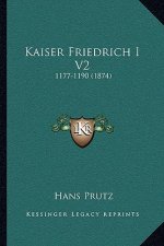 Kaiser Friedrich I V2: 1177-1190 (1874)