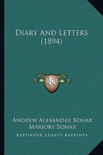 Diary and Letters (1894)