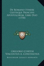 De Romano Itinere Gestisque Principis Apostolorum, Libri Duo (1770)