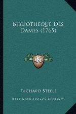 Bibliotheque Des Dames (1765)