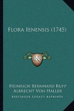 Flora Ienensis (1745)