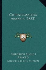 Chrestomathia Arabica (1853)