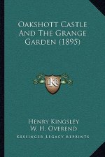 Oakshott Castle And The Grange Garden (1895)