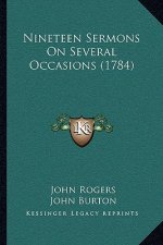 Nineteen Sermons On Several Occasions (1784)