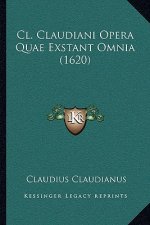 Cl. Claudiani Opera Quae Exstant Omnia (1620)