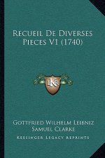 Recueil De Diverses Pieces V1 (1740)