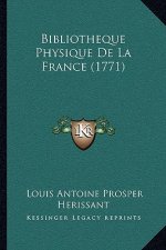 Bibliotheque Physique De La France (1771)