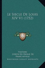 Le Siecle De Louis XIV V1 (1752)