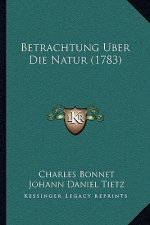Betrachtung Uber Die Natur (1783)