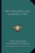 Het Verloren Lam, Zangspel (1783)