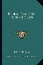 Indian Fish And Fishing (1883)
