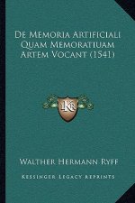 De Memoria Artificiali Quam Memoratiuam Artem Vocant (1541)