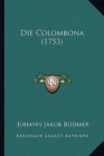 Die Colombona (1753)