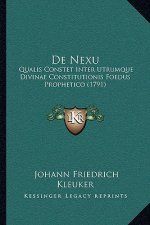 De Nexu: Qualis Constet Inter Utrumque Divinae Constitutionis Foedus Prophetico (1791)
