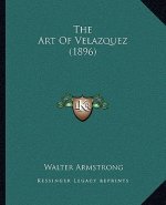 The Art Of Velazquez (1896)