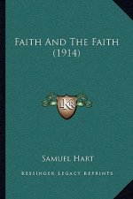 Faith And The Faith (1914)