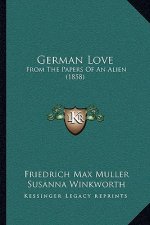 German Love: From the Papers of an Alien (1858)