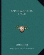 Kaiser Augustus (1902)